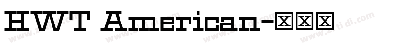 HWT American字体转换
